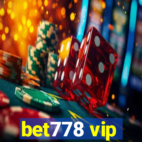 bet778 vip